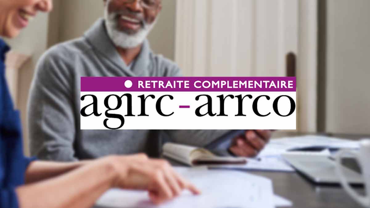 De nouvelles réformes majeures en vue pour les retraites complémentaires Agirc-Arrco